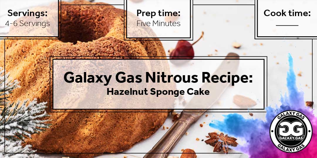 Galaxy Gas Nitrous Recipe: Hazelnut Sponge Cake