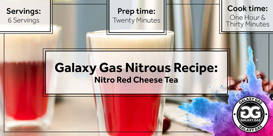 Galaxy Gas Nitrous Recipe: Nitro Red Cheese Tea